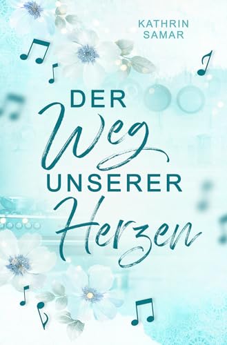 Der Weg unserer Herzen (Rosewood Love 2)
