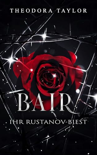 BAIR: Ihr Rustanov-Biest (Rücksichtslose Rustanovs 3)