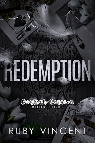 Redemption: Eine Umgekehrte Haremsromanze (Kartenhaus 8)