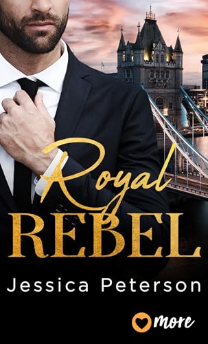 Royal Rebel (Thorne Monarchs Series 2)