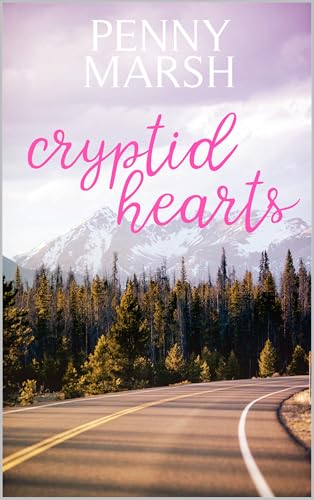 Cryptid Hearts: A Queer Roadtrip Romance