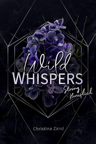 Wild Whispers: Streng beruflich