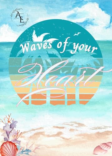 Waves of your Heart