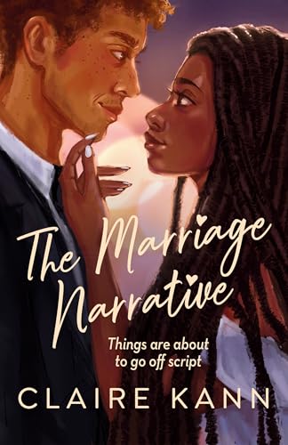 The Marriage Narrative: A swoon-worthy new fake-dating romance and the perfect summer read!