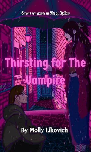 Thirsting for The Vampire (Sexy Sleepy Hollow Book 3)