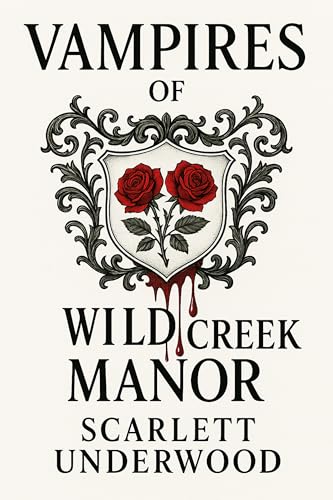 Vampires of Wild Creek Manor