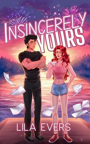 Insincerely Yours: An Enemies to Lovers Standalone Romance
