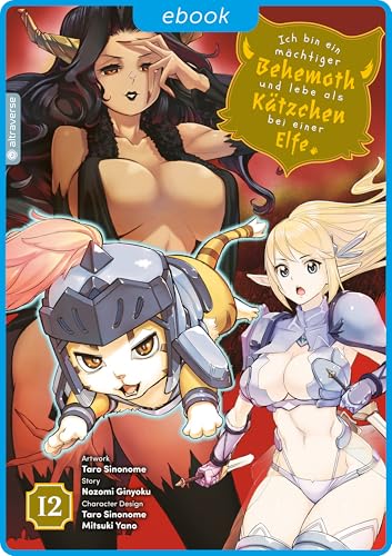 Ich bin ein mächtiger Behemoth und lebe als Kätzchen bei einer Elfe 12