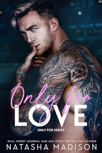 Only For Love: An opposites attract, friends to lovers, hockey romance.