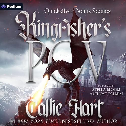 Quicksilver Bonus Scenes: Kingfisher's POV: The Fae & Alchemy Series
