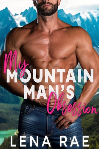 Die Obsession meines Bergmanns (Rock Creek 9)