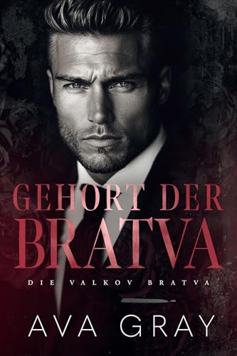 Gehort der Bratva (Die Valkov Bratva 2)