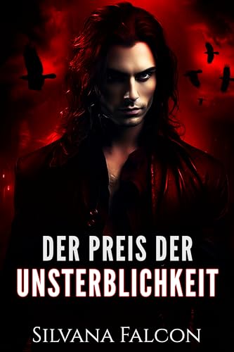 Der Preis der Unsterblichkeit: MM Vampire Romance (Blut und Begehren 1)
