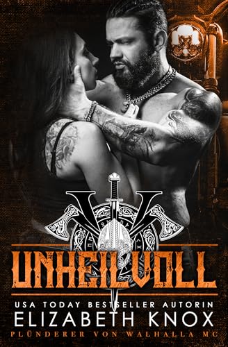 Unheilvoll (Plünderer von Walhalla MC 2)