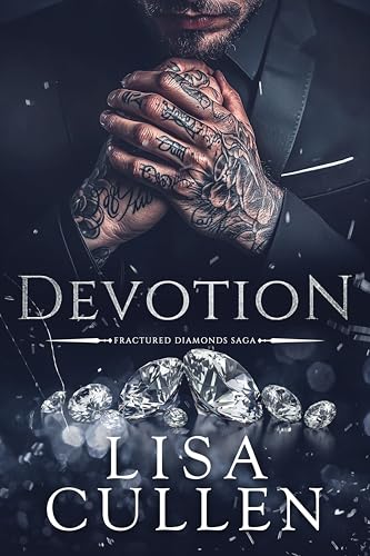 Devotion (German Edition - Fractured Diamonds Saga 3)