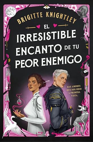 El irresistible encanto de tu peor enemigo