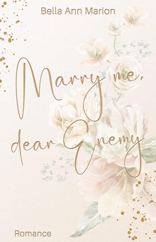 Marry Me, Dear Enemy (Simply Love Reihe)
