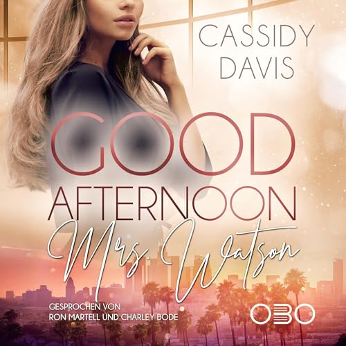 Good Afternoon Miss Watson: (Good Morning 2)