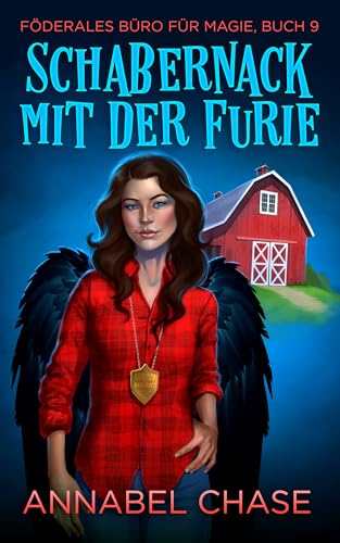 Schabernack mit der Furie (Föderales Büro für Magie 9)