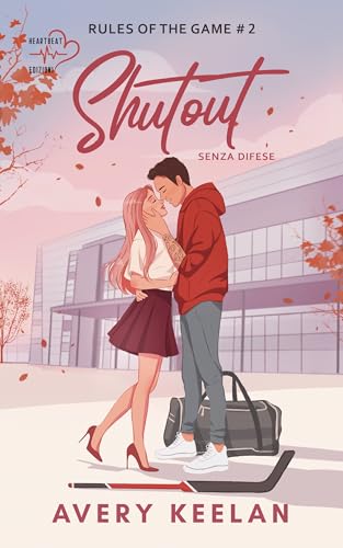 SHUTOUT: SENZA DIFESE (RULES OF THE GAME Vol. 2)