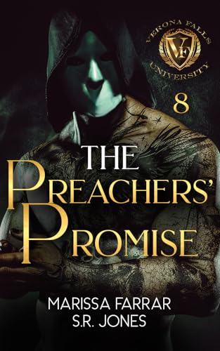 The Preachers' Promise: A Dark College Bully Romance (Verona Falls University Book 8)