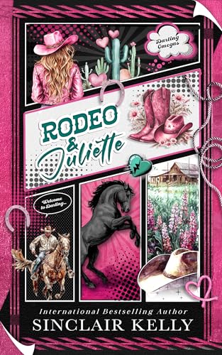 Rodeo & Juliette (Darling Omegas Series Book 1)