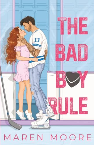 The Bad Boy Rule: A college hockey romance (Hellcats Hockey, Band 1)