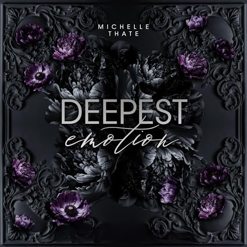 Deepest Emotion - Zurück zu dir