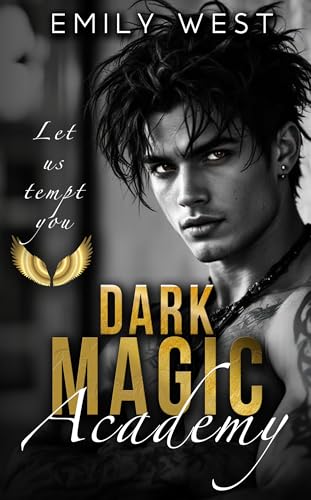 Let us tempt you: DARK MAGIC ACADEMY 2 (Dark Romantasy / Spicy / Reverse Harem)