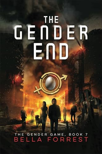 The Gender End: The Gender Game Book 7