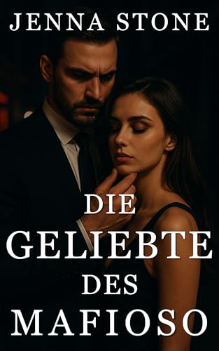 Die Geliebte des Mafioso