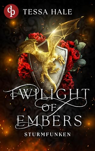 Twilight of Embers – Sturmfunken | Spicy Urban Romantasy / Reverse Harem / Drachenwandler / Academy Romance (Dragons of Ember Hollow 1)