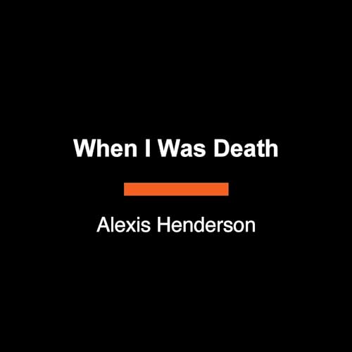 When I Was Death