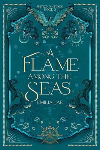 A Flame Among the Seas (Beyond the Tides Book 2)