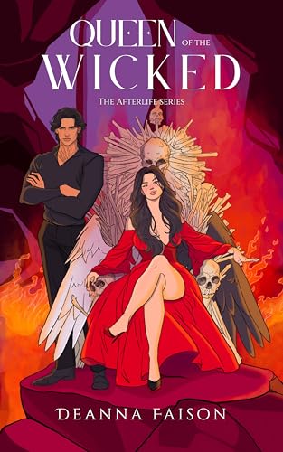 Queen of the Wicked (The Afterlife Series Book 1)
