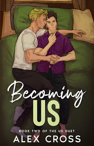 Becoming Us (Us Duet Book 2)