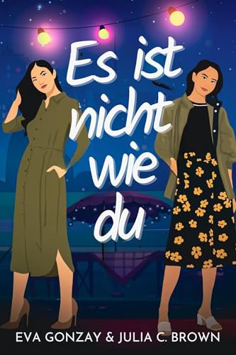 Es ist nicht wie du
