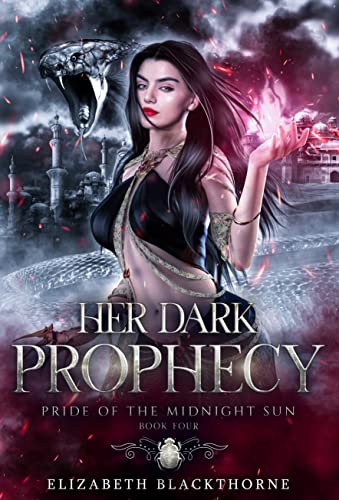 Her Dark Prophecy (Der Stolz der Mitternachtssonne 4)