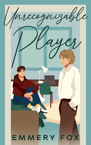Unrecognizable Player (Ivy League Players, Band 3)