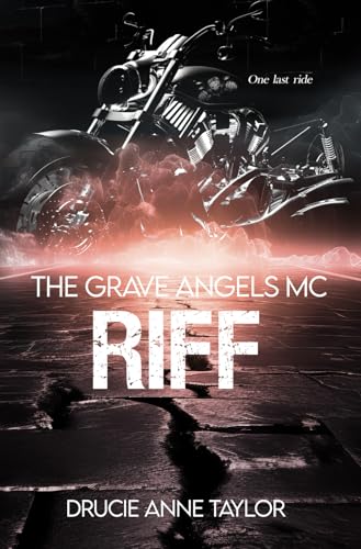 Riff (The Grave Angels MC, Band 13)