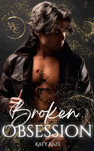 Broken Obsession: Gay Romance (Avony College 1)