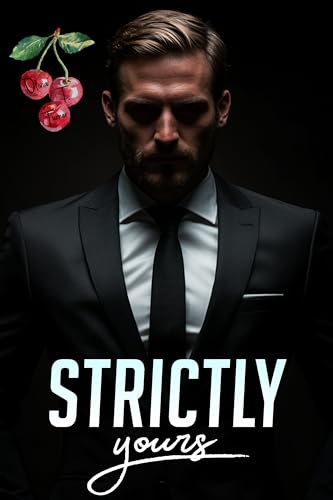 Strictly Yours
