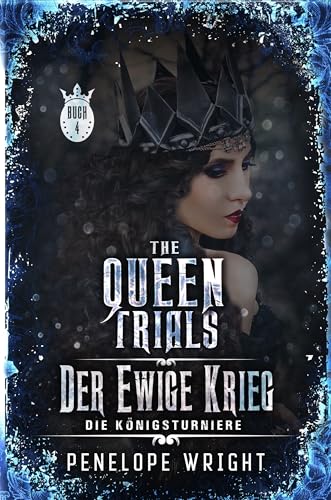 Der Ewige Krieg (Die Königsturniere 4)