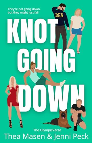 Knot Going Down (OlympicVerse Book 3)