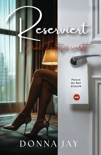 Reserviert: Deine Fantasie wartet