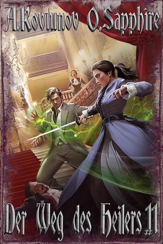 Der Weg des Heilers Buch 11: Eine Portal Progression-Fantasy Serie