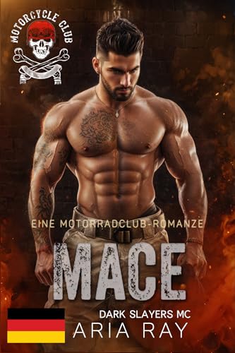 Mace (Dark Slayers MC Book 22): Eine Motorradclub-Romanze (Dark Slayers MC- Deutsch)