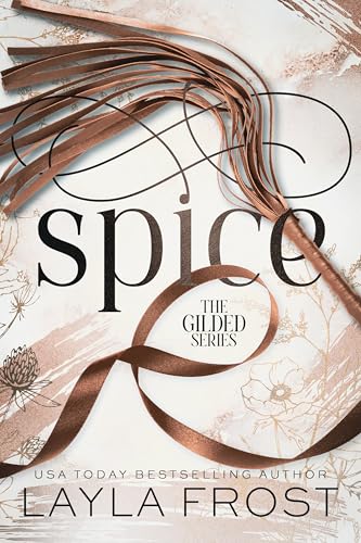 Spice (The Gilded Series Book 2)