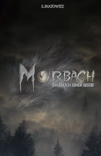 Morbach: Tagebuch einer Bestie