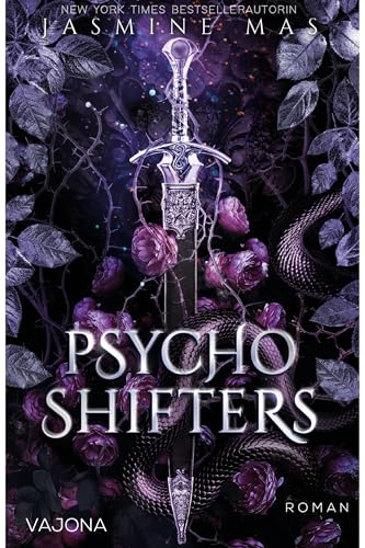 Psycho Shifters: Tochter der Dunkelheit (Cruel Shifter 1)